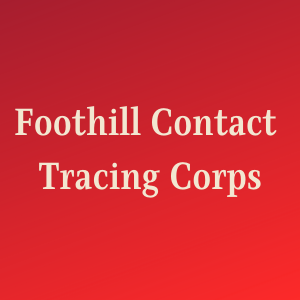 Foothill College Contact Tracing Corps